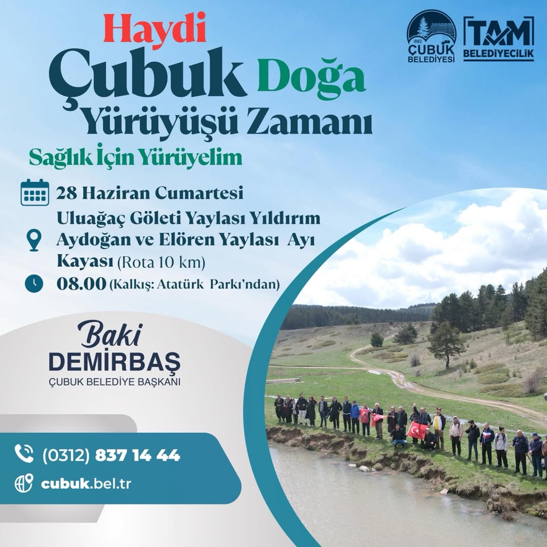 Haydi Çubuk, Doğa Yürüyüşü Zamanı!